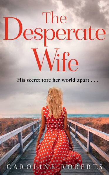 The Desperate Wife