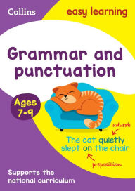 Title: Collins Easy Learning Age 7-11 - Grammar and Punctuation Ages 7-9: New Edition, Author: Collins Easy Learning