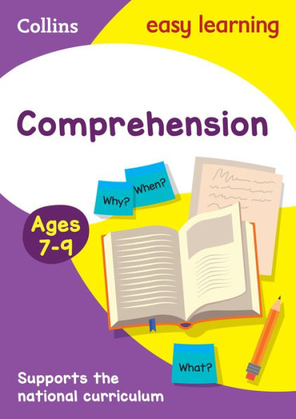 Collins Easy Learning Age 7- 11- Comprehension Ages 7- 9: New Edition