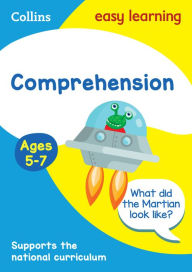 Title: Collins Easy Learning Age 5- 7- Comprehension Ages 5- 7: New Edition, Author: Collins Easy Learning