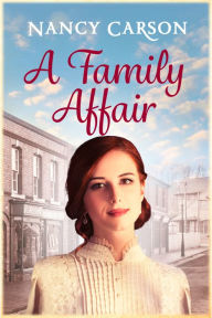 Title: A Family Affair, Author: Nancy Carson