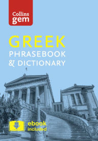 Title: Collins Gem Greek Phrasebook & Dictionary, Author: Collins UK
