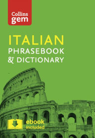Title: Collins Gem Italian Phrasebook & Dictionary, Author: Collins UK