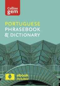 Title: Collins Gem Portuguese Phrasebook & Dictionary, Author: Collins UK