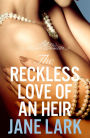 The Reckless Love of an Heir (The Marlow Family Secrets, Book 7)