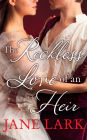 The Reckless Love of an Heir