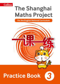 Jungle book free music download Shanghai Maths - The Shanghai Maths Project Practice Book Year 3: For the English National Curriculum English version by Lianghuo Fan