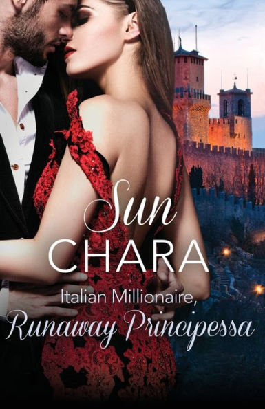 Italian Millionaire, Runaway Principessa: HarperImpulse Contemporary Romance