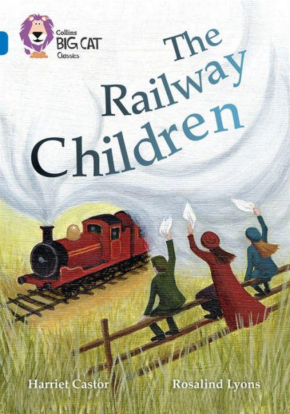 The Railway Children: Sapphire/Band 16
