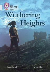 Title: Wuthering Heights: Diamond/Band 17, Author: Collins UK