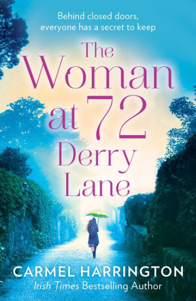 The Woman at 72 Derry Lane: A gripping, emotional page turner that will make you laugh and cry