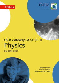 Title: Collins GCSE Science - OCR Gateway GCSE (9-1) Physics: Student Book, Author: Collins UK