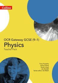 Collins GCSE Science - GCSE Physics Teacher Pack OCR Gateway