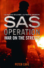 War on the Streets (SAS Operation)