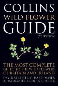 Free ebook to download Collins Wild Flower Guide PDF FB2 MOBI (English literature) by David Streeter, Christina Hart-Davies, Audrey Hardcastle, Felicity Cole
