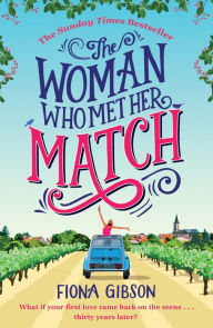 Title: The Woman Who Met Her Match, Author: Fiona Gibson