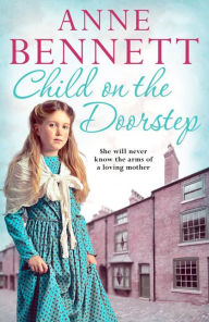 Title: Child on the Doorstep, Author: Anne Bennett