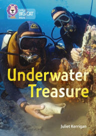 Title: Collins Big Cat - Undersea Treasure: Band 13/Topaz, Author: Juliet Kerrigan