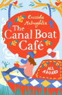 All Aboard (The Canal Boat Café, Book 1)