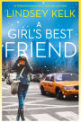 A Girl?s Best Friend (Tess Brookes Series, Book 3)