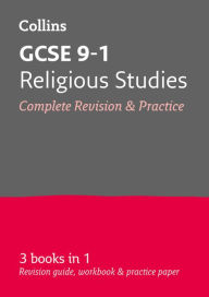 Title: Collins GCSE Revision and Practice: New 2016 Curriculum - GCSE Religious Studies: All-in-one Revision and Practice, Author: Collins UK