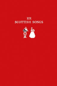 Title: 101 Scottish Songs: The wee red book (Collins Scottish Archive), Author: Norman Buchan