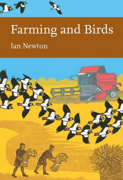 Farming and Birds (Collins New Naturalist Library, Book 135)