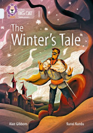 Title: The Winter's Tale: Band 17/Diamond, Author: Alan Gibbons