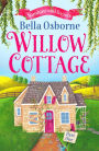 Willow Cottage - Part One: Sunshine and Secrets (Willow Cottage Series)