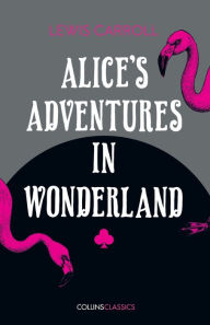 Title: Alice's Adventures in Wonderland, Author: Lewis Carroll