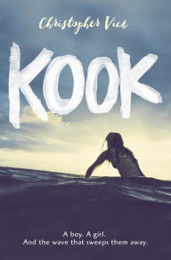 Title: Kook, Author: Chris Vick