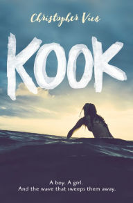 Title: Kook, Author: Chris Vick