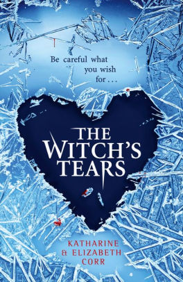 The Witchs Tears Kiss Trilogy Book 2 The Witchs Tears Kiss Trilogy Book 2
