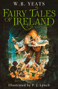 Title: Fairy Tales of Ireland, Author: William Butler Yeats