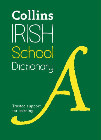 Collins Irish School Dictionary