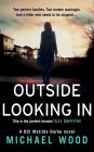 Outside Looking In (DCI Matilda Darke Series #2)