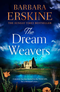 Title: The Dream Weavers, Author: Barbara Erskine