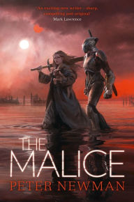 Title: The Malice (The Vagrant Trilogy), Author: Peter Newman