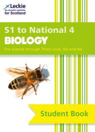 Title: Secondary Biology: S1 to National 4 Student Book: Billy Dickson, Graham Moffat and Leckie & Leckie, Author: B Dickson