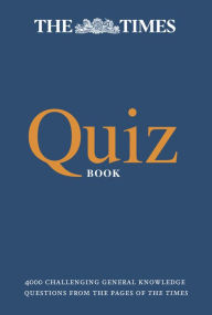 Title: The Times Quiz Book, Author: The Times Mind Games