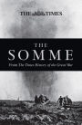 The Somme: From The Times History of the Great War