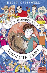 Title: The Bagthorpe Saga: Absolute Zero (Collins Modern Classics), Author: Helen Cresswell