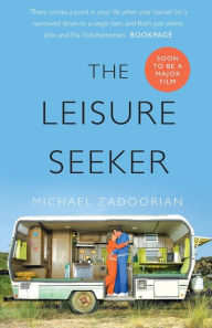Title: The Leisure Seeker, Author: Michael Zadoorian