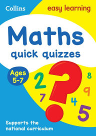 Title: Maths Quick Quizzes: Ages 5-7, Author: Collins UK