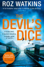 The Devil's Dice (A DI Meg Dalton thriller, Book 1)