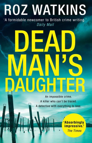 Dead Man's Daughter (A DI Meg Dalton thriller, Book 2)
