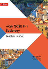 Title: GCSE Sociology 9-1 - AQA GCSE Sociology Teacher Guide, Author: Jon-Paul Craig