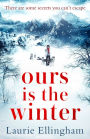 Ours is the Winter