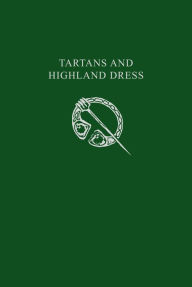 Title: Tartans & Highland Dress (Collins Scottish Archive), Author: HarperCollins Publishers