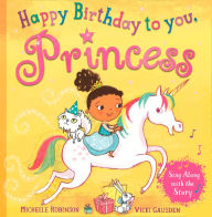 Title: Happy Birthday to you, Princess, Author: Michelle Robinson